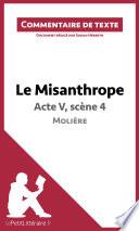 Télécharger le livre libro Le Misanthrope De Molière - Acte V, Scène 4